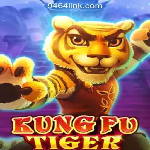 Unleash Your Inner Warrior with KungFuTiger: A Stellar Journey through 9464.COM Oficial Slots Brasil #1
