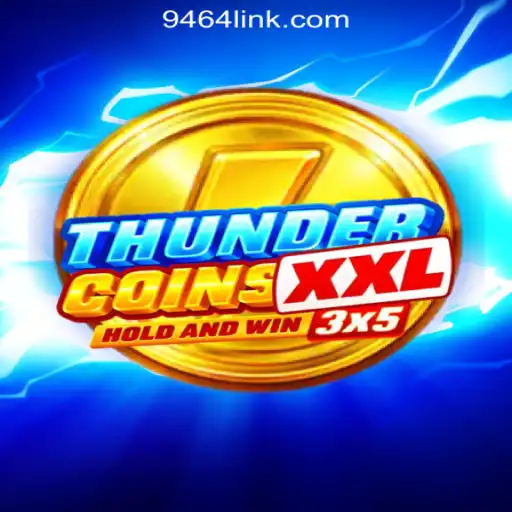 Explore ThunderCoinsXxl: The Ultimate Slot Gaming Experience